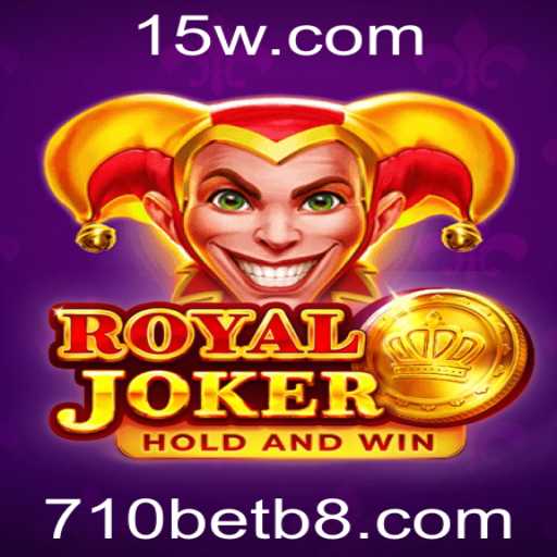 Descubra o Empolgante Mundo do Jogo RoyalJoker e 710Bet